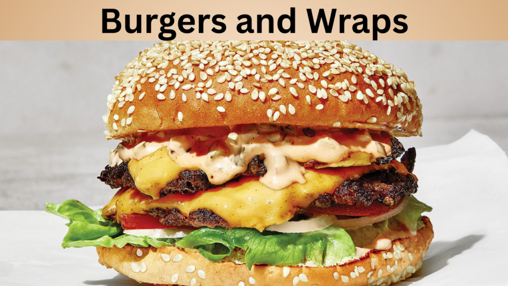 Burgers and Wraps