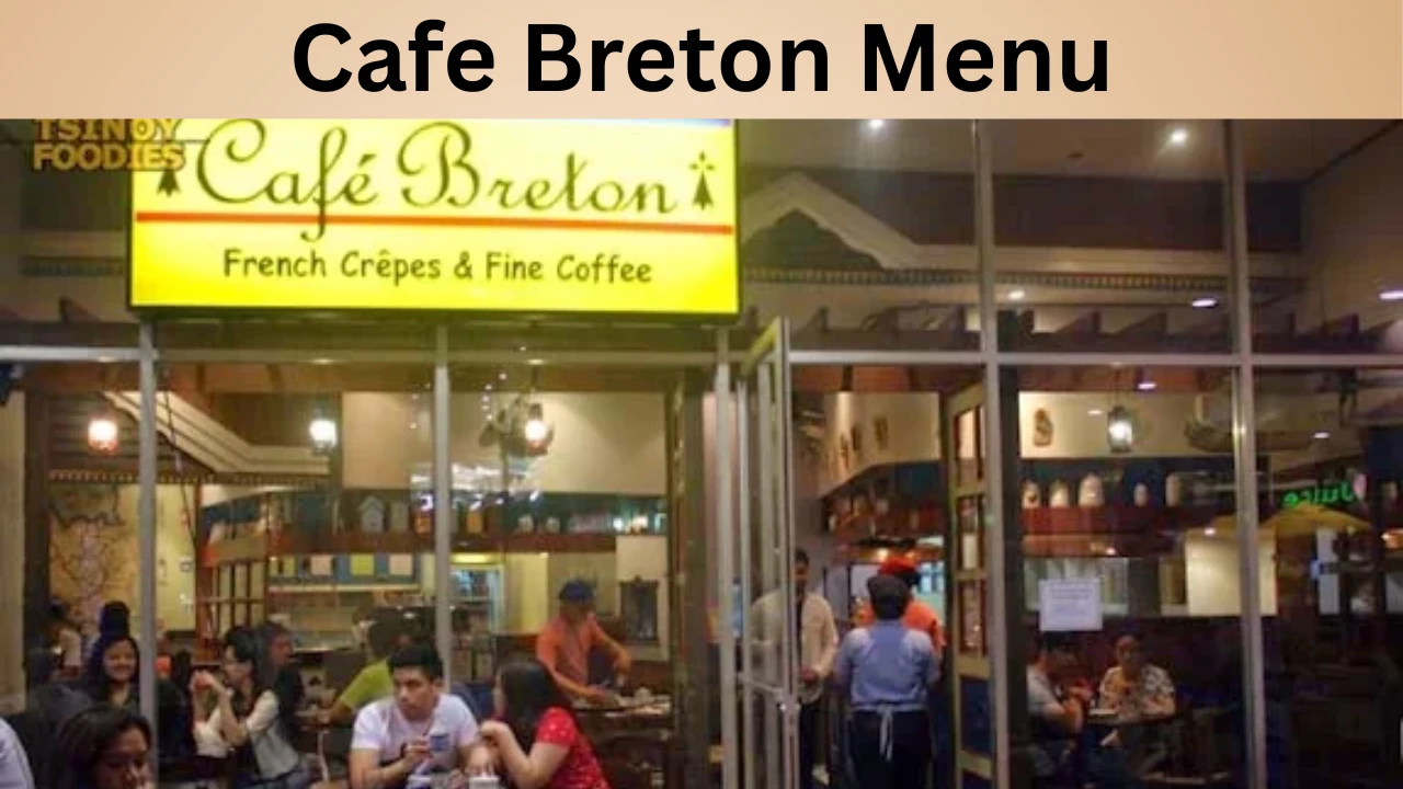 Cafe Breton Menu