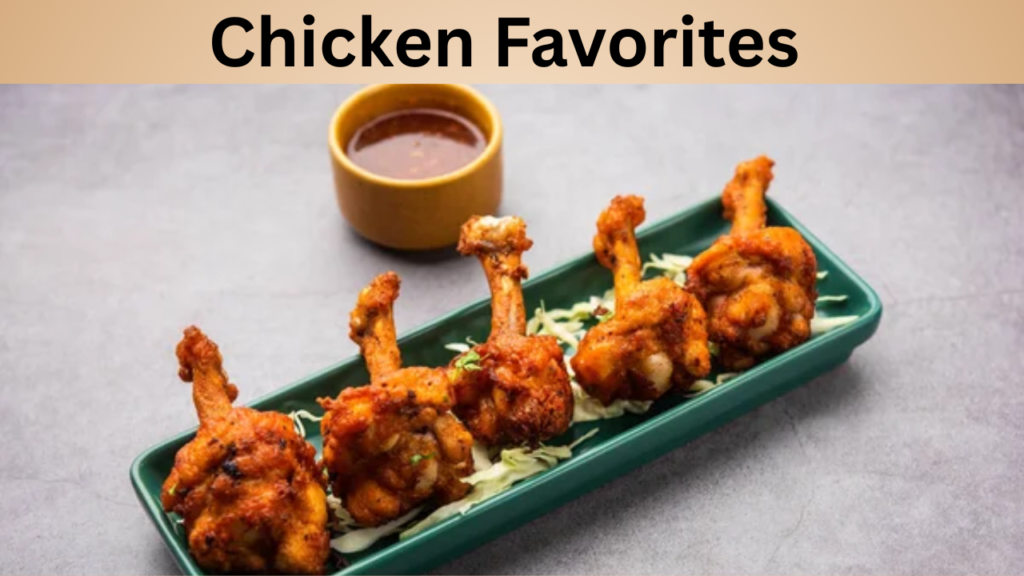 Chicken Favorites