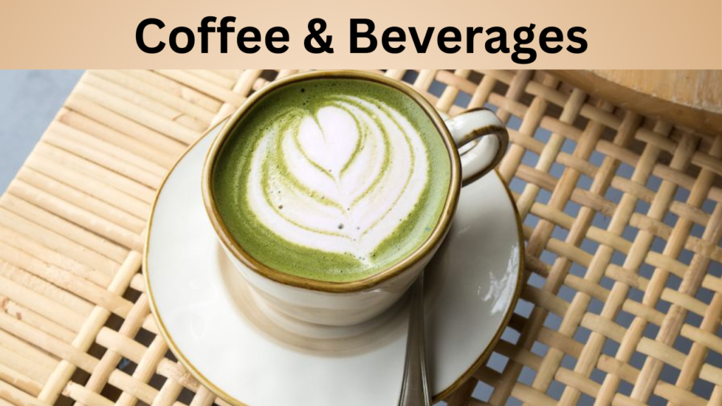 Coffee & Beverages