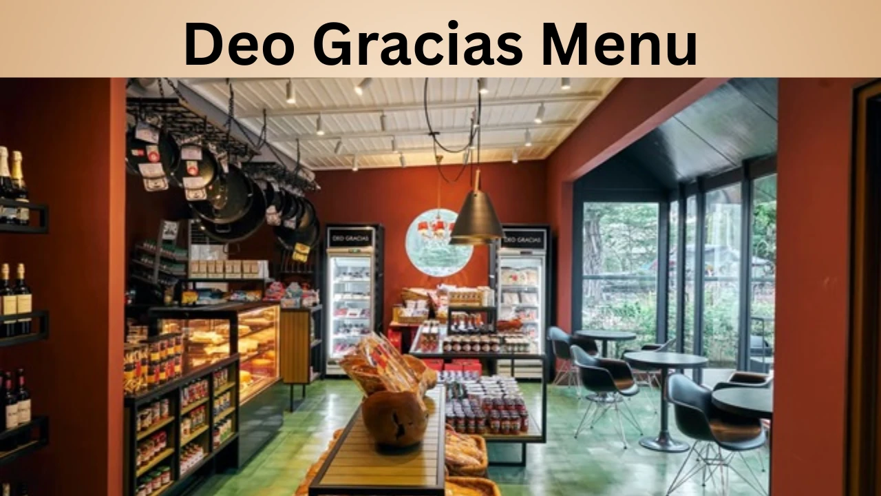 Deo Gracias Menu