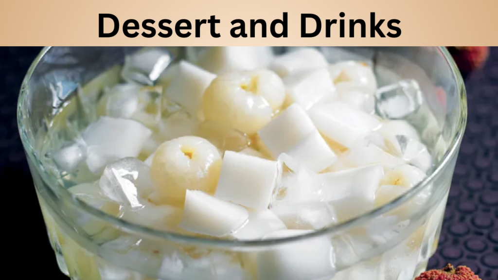 Dessert and Drinks