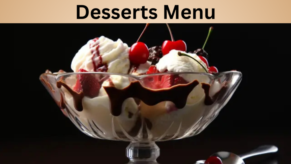 Desserts Menu