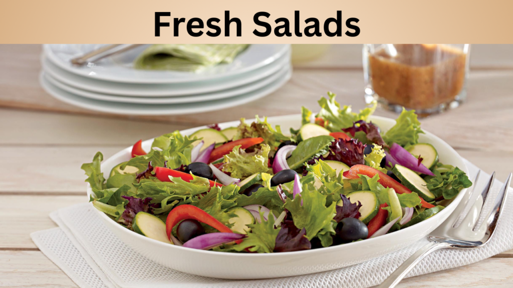 Fresh Salads