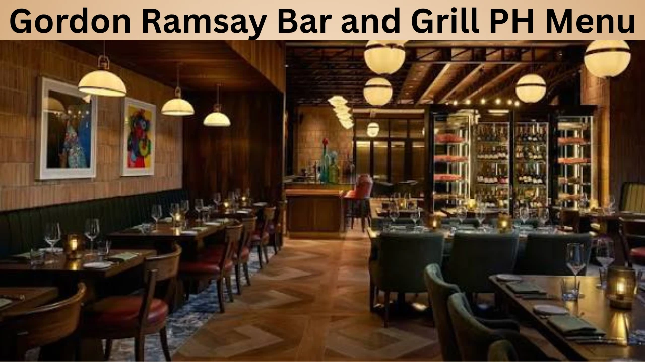 Gordon Ramsay Bar and Grill PH Menu