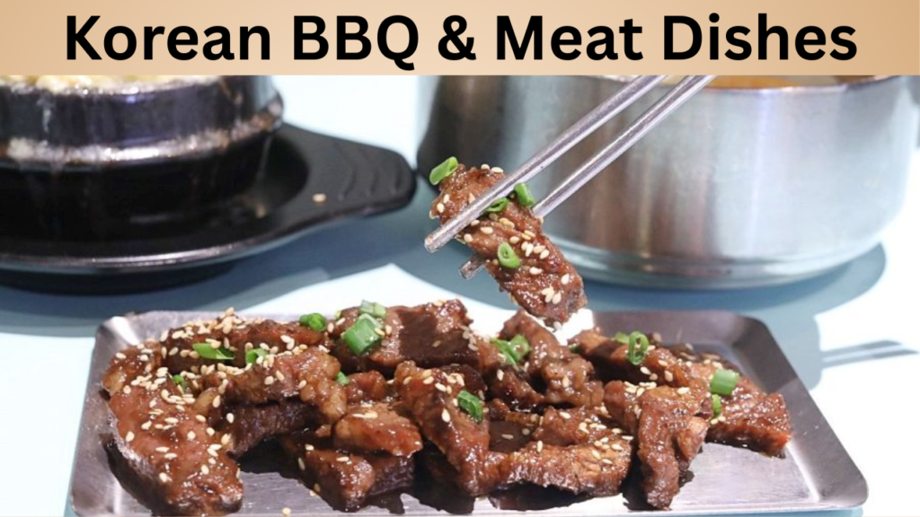 Korean BBQ & Meat Dishes