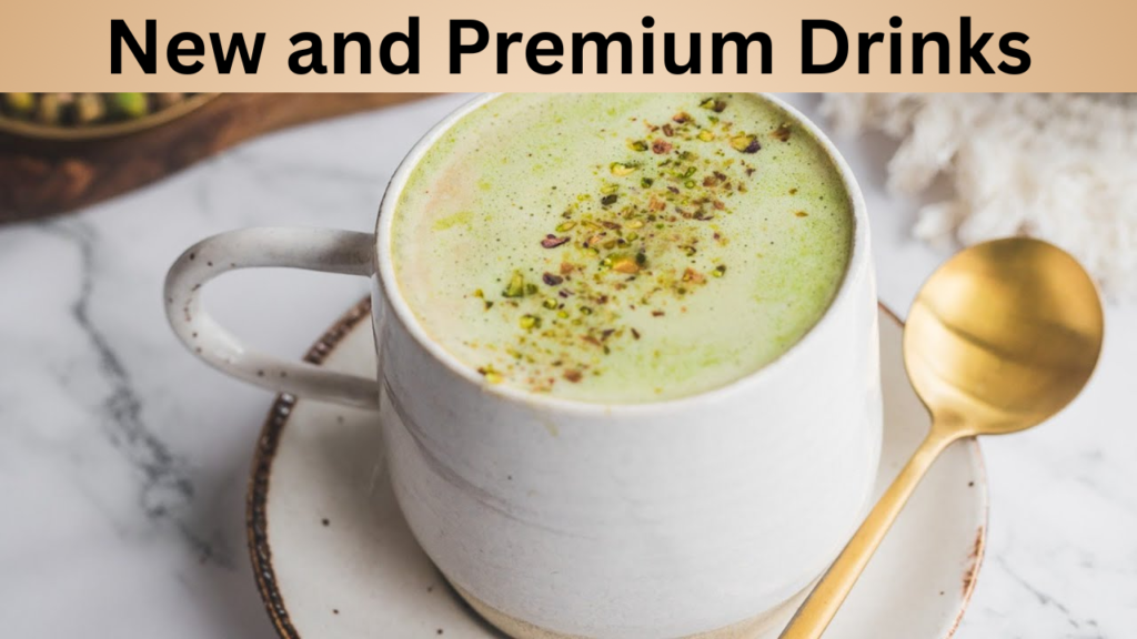 New and Premium Drinks