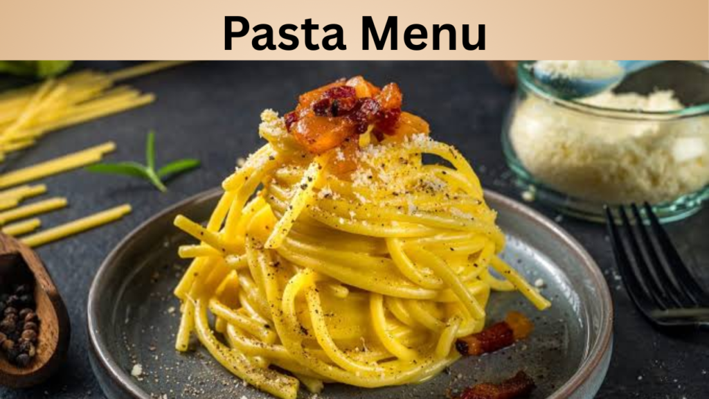 Pasta Menu