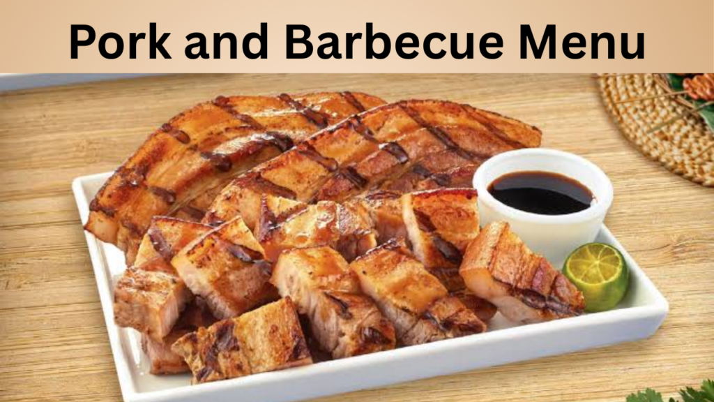Pork and Barbecue Menu
