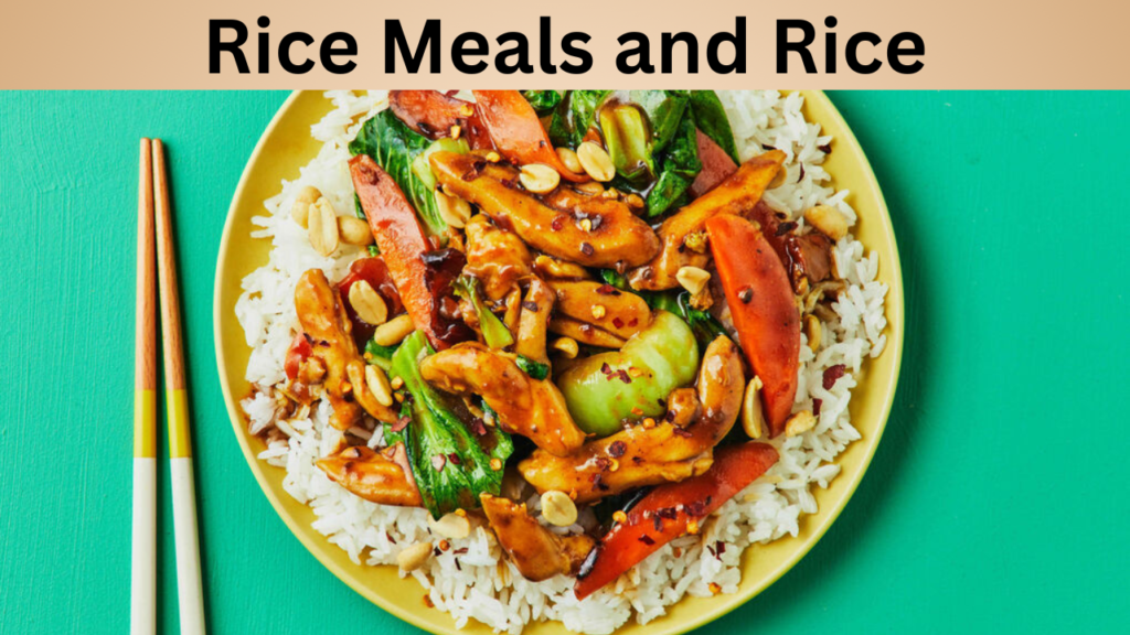 Rice Meals and Rice