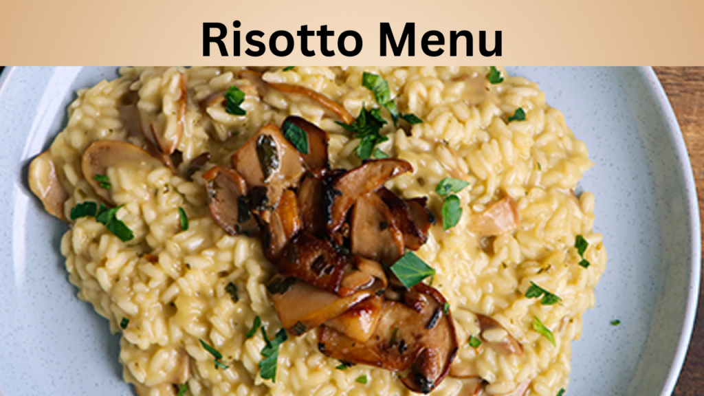 Risotto Menu