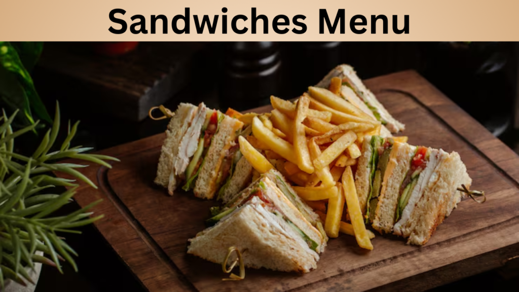 Sandwiches Menu