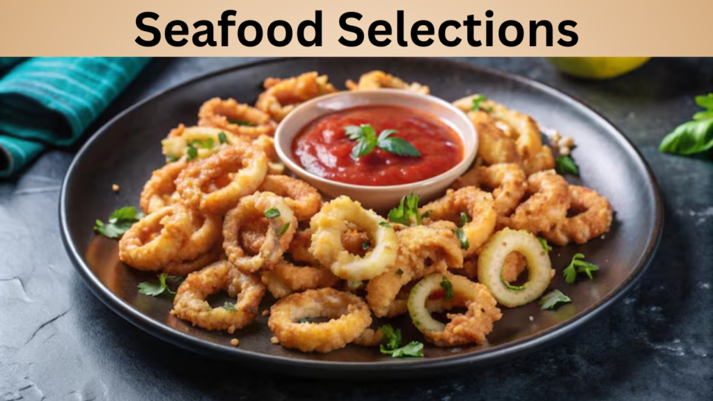 Seafood Selections