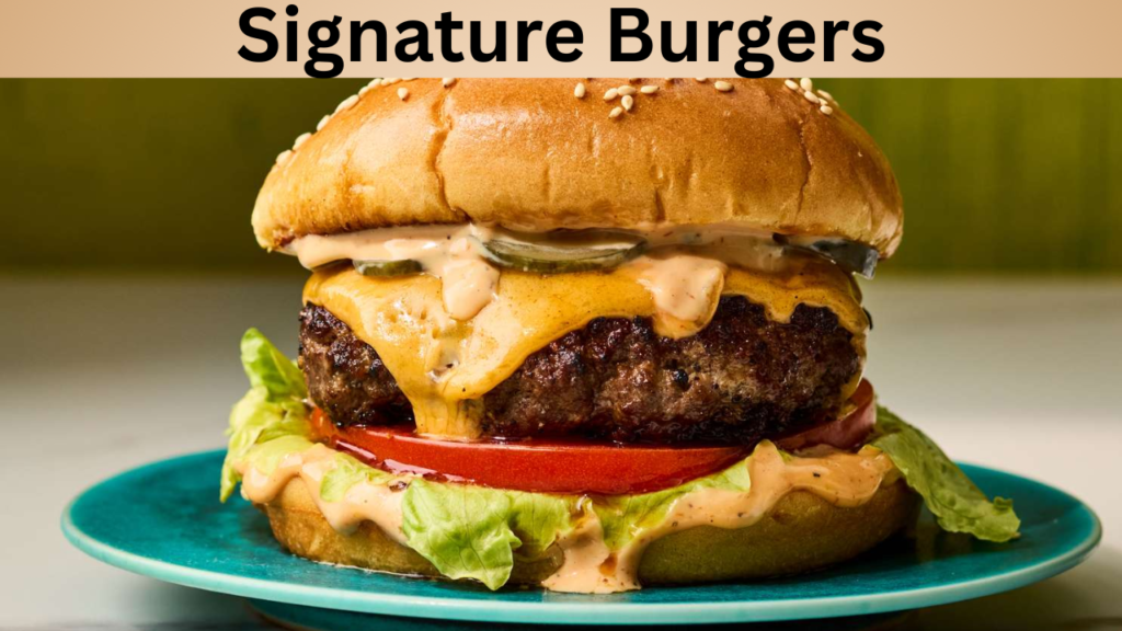 Signature Burgers