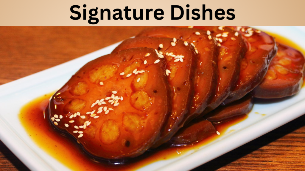 Signature Dishes