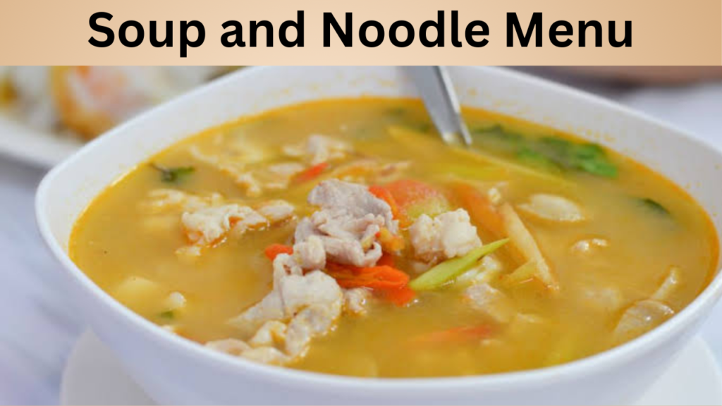 Soup and Noodle Menu
