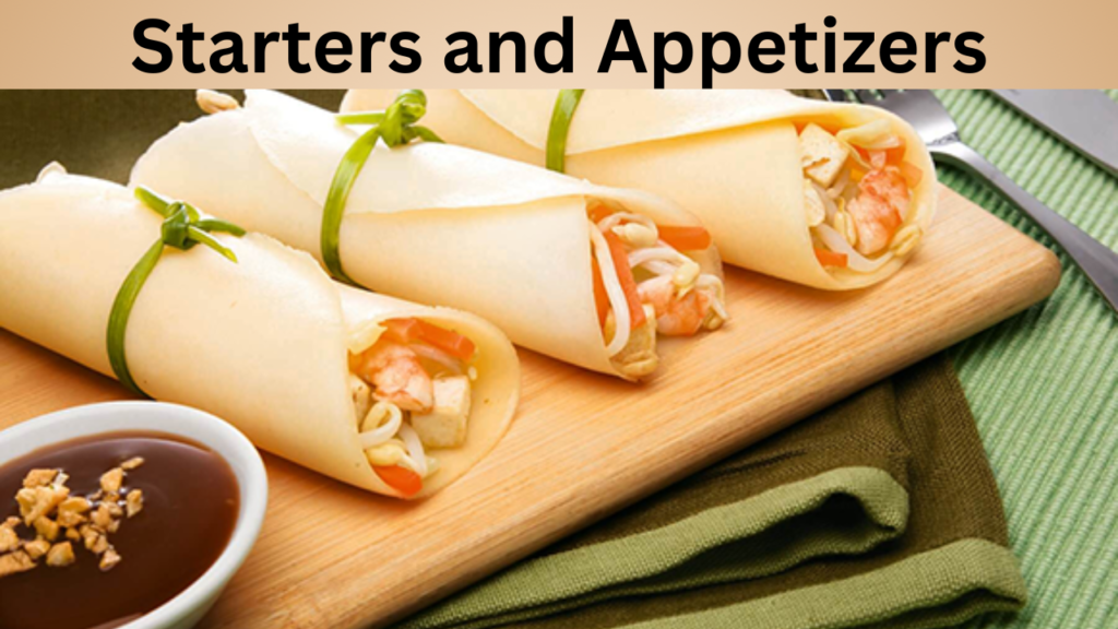 Starters and Appetizers