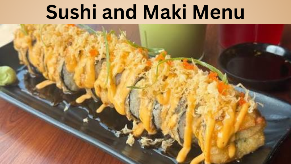 Sushi and Maki Menu