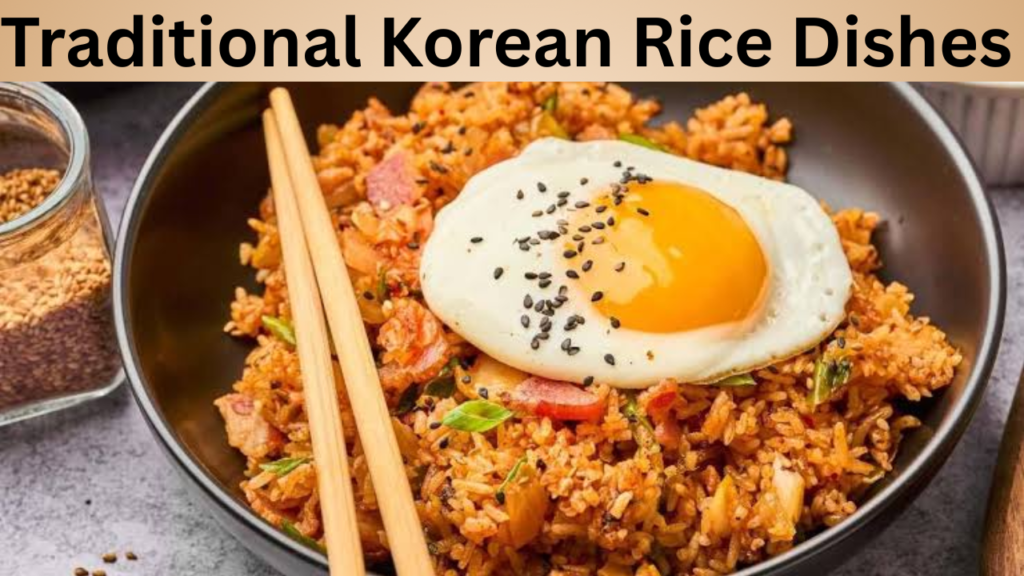Traditional Korean Rice Dishes