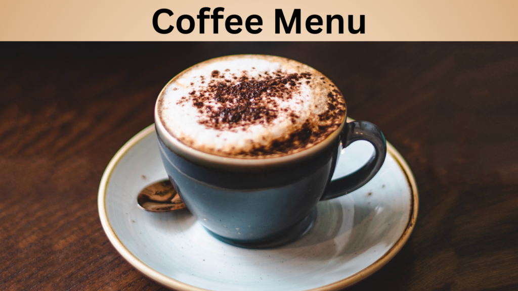 Coffee Menu