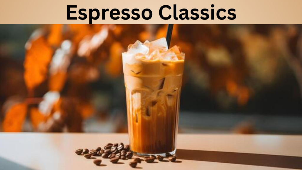 Espresso Classics